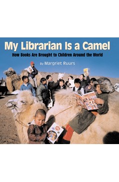 My Librarian Is A Camel (Hardcover Book)