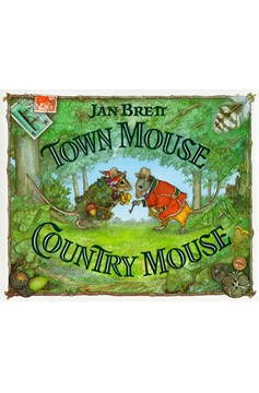 Town Mouse Country Mouse (Hardcover Book)