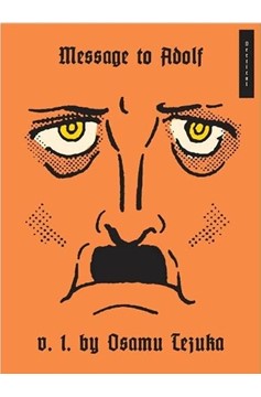 Message To Adolf Hardcover Graphic Novel Volume Osamu Tezuka 1