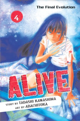 Alive 4: The Final Evolution