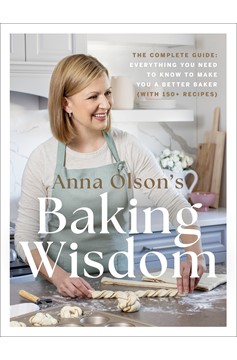 Anna Olson'S Baking Wisdom (Hardcover Book)