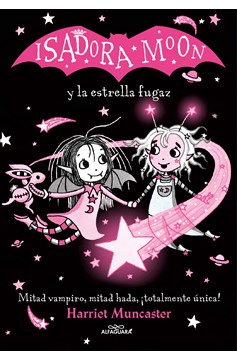 Isadora Moon Y La Estrella Fugaz / Isadora Moon and the Shooting Star (Hardcover Book)