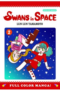 Swans In Space Manga Volume 2 (Of 3)