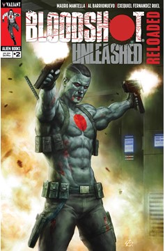 Bloodshot Unleashed Reloaded #2 Cover A Alessio (Mature) (Of 4)