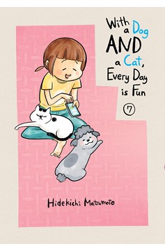 With a Dog and a Cat, Every Day is Fun Volume 7 Graphic Novel