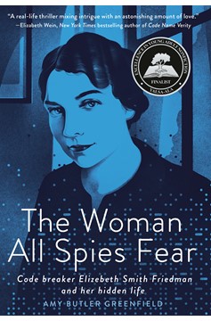 The Woman All Spies Fear (Hardcover Book)