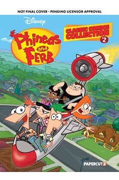 Phineas & Ferb Classic Comics Collection Graphic Novel Volume 2