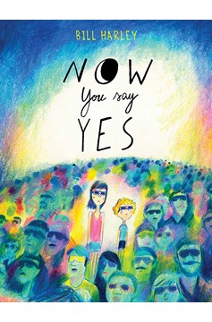 Now You Say Yes (Hardcover Book)