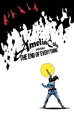 Amelia Cole Versus End of Everything Graphic Novel
