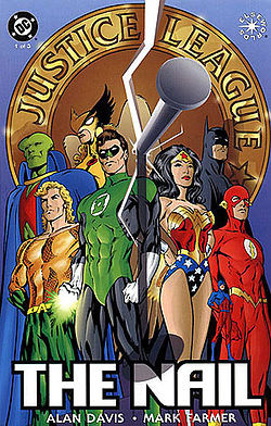 Justice League: The Nail Bundle Issues 1-3