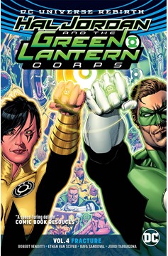 Hal Jordan & The Green Lantern Corps Graphic Novel Volume 4 Fracture (Rebirth)