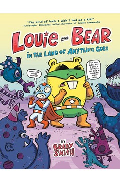 Louie & Bear In The Land of Anything Goes Graphic Novel