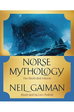 Neil Gaiman Norse Mythology Illust Edition Hardcover