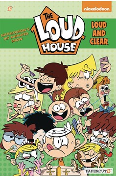 Loud House Graphic Novel Volume 16 Loud And Clear