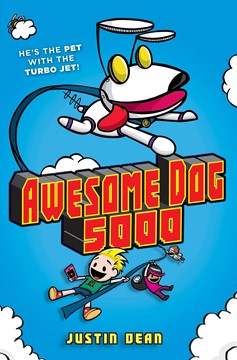 Awesome Dog 5000 (Book 1) (Hardcover Book)