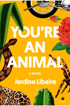 You'Re An Animal (Hardcover Book)