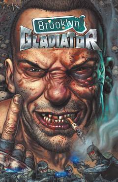 Brooklyn Gladiator Graphic Novel Volume 0 (Mature)