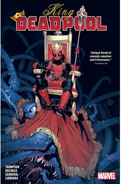 King Deadpool Graphic Novel Volume 1 Hail To The King