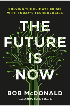 The Future Is Now (Hardcover Book)