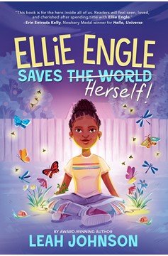 Ellie Engle Saves Herself (Hardcover Book)
