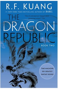 The Dragon Republic Poppy War Volume 2