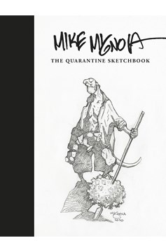 Mike Mignola Quarantine Sketchbook Hardcover