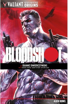 Valiant Universe Hero Origins Bloodshot Graphic Novel