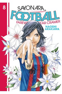 Sayonara Football Manga Volume 8 Farewell My Dear Cramer