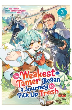 The Weakest Tamer Began a Journey to Pick up Trash Manga Volume 3
