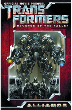Transformers Revenge Fallen Movie Preq Alliance Graphic Novel