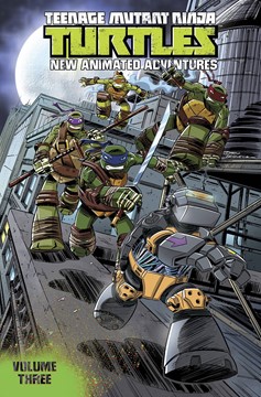 Teenage Mutant Ninja Turtles New Animated Adventures Graphic Novel Volume 3