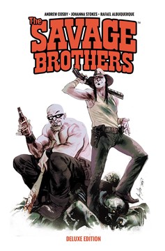 Savage Brothers Deluxe Edition Graphic Novel
