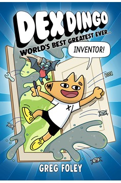 Dex Dingo World'S Best Greatest Ever Inventor