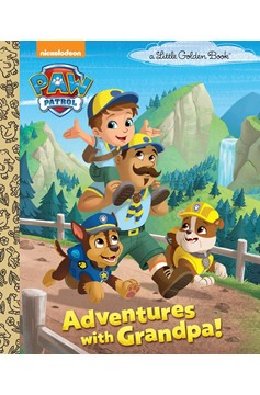 Paw Patrol Adventures With Grandpa! Little Golden Book
