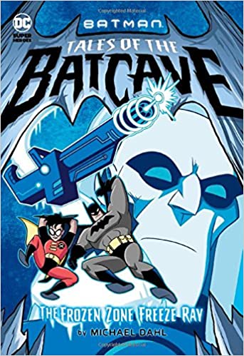 The Frozen Zone Freeze Ray (Batman Tales of The Batcave)