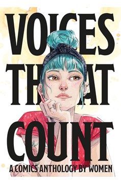 Voices That Count Comics Anthology by Women Graphic Novel