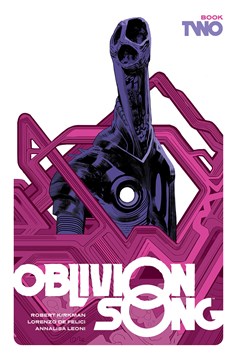 Oblivion Song by Kirkman & De Felici Hardcover Book 2