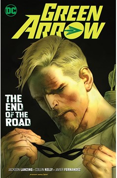Green Arrow Graphic Novel Volume 8 End of the Road