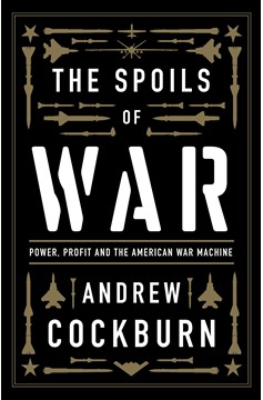 The Spoils Of War (Hardcover Book)