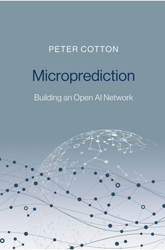 Microprediction (Hardcover Book)