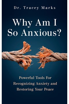 Why Am I So Anxious? (Hardcover Book)