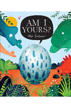 Am I Yours? (Hardcover Book)