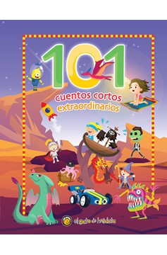 101 Cuentos Cortos Extraordinarios / 101 Amazing Short Stories (Hardcover Book)