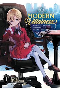 Modern Villainess It's Not Easy Building a Corporate Empire Before the Crash Light Novel Volume 1