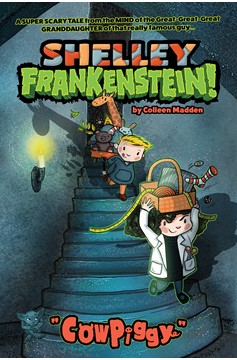 Shelley Frankenstein Graphic Novel Book 1 Cowpiggy