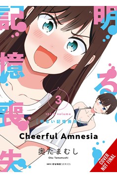 Cheerful Amnesia Manga Volume 3
