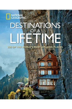 Destinations Of A Lifetime (Hardcover Book)