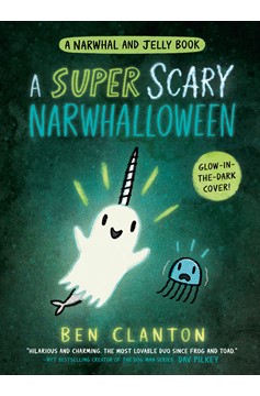 Narwhal & Jelly Hardcover Graphic Novel Volume 8 Super Scary Narwhalloween