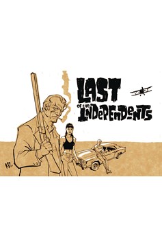 Last of the Independents Hardcover (Mature)