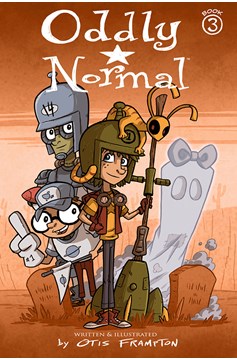 Oddly Normal Graphic Novel Volume 3